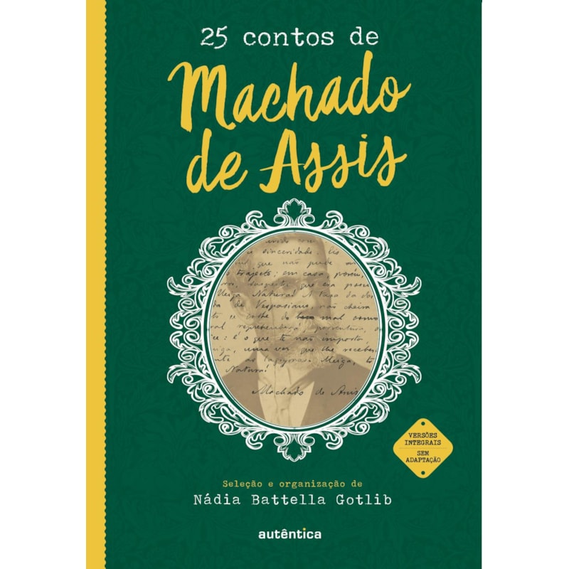 25 CONTOS DE MACHADO DE ASSIS (VERSÃO INTEGRAL SEM ADAPTAÇÃO)