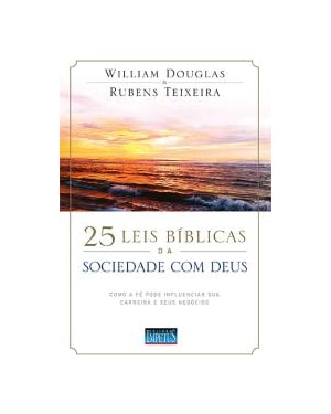 25 LEIS BÍBLICAS DA SOCIEDADE COM DEUS