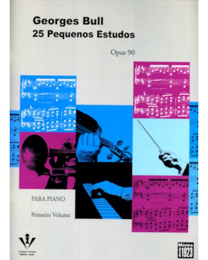 25 PEQUENOS ESTUDOS - OP. 90 - PRIMEIRO VOLUME