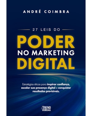 27 Leis do Poder no Marketing Digital