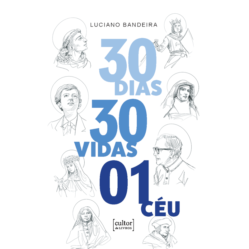 30 dias, 30 vidas, 1 céu