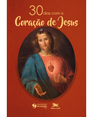 30 DIAS COM O CORAÇÃO DE JESUS