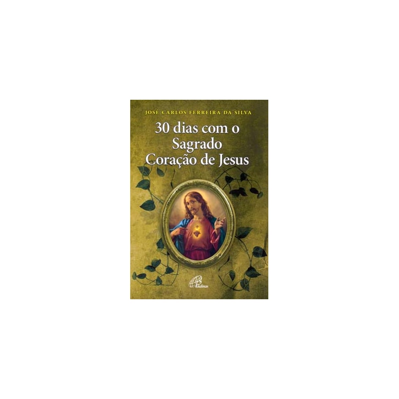 30 dias com o sagrado coração de Jesus