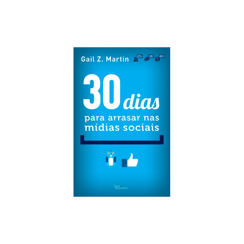 30 DIAS PARA ARRASAR NAS MÍDIAS SOCIAIS