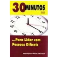 30 MINUTOS... PARA LIDAR COM PESSOAS DIFICEIS - 2