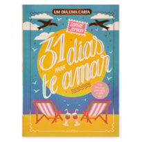 31 DIAS PARA TE AMAR