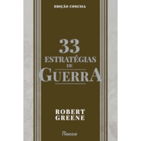 33 ESTRATÉGIAS DE GUERRA: EDIÇÃO CONCISA