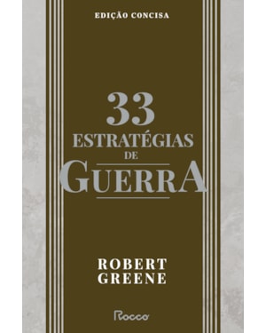 33 ESTRATÉGIAS DE GUERRA: EDIÇÃO CONCISA