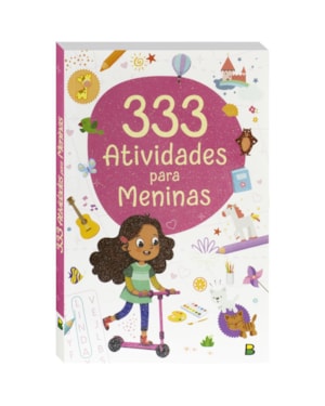 333 ATIVIDADES... MENINAS