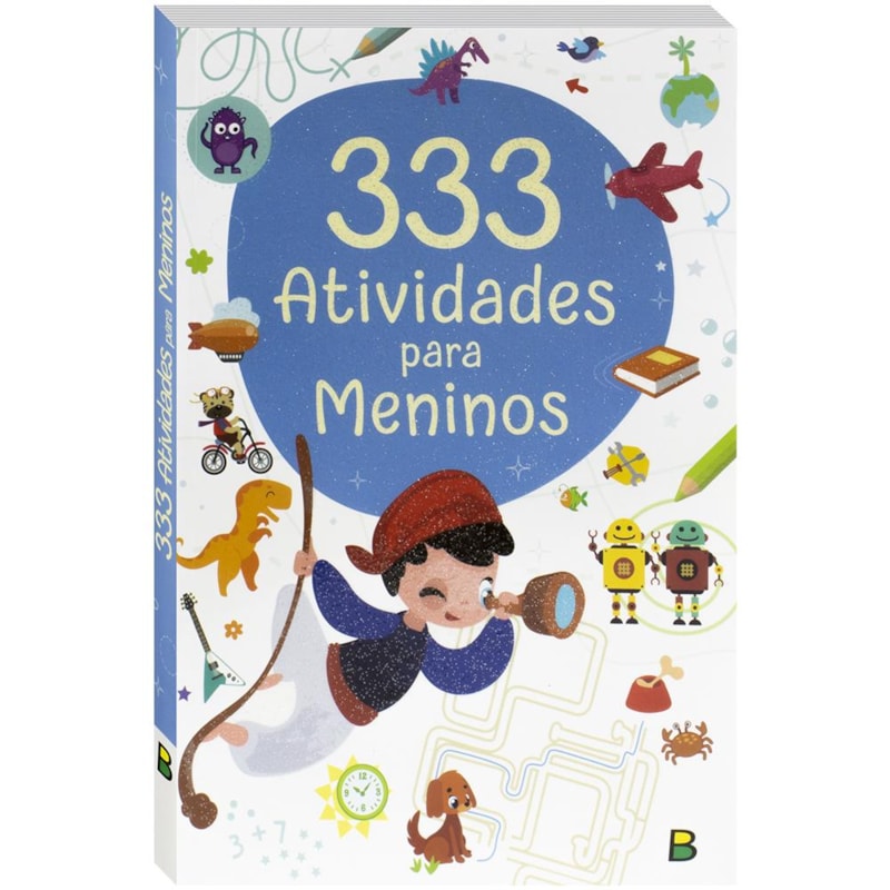 333 ATIVIDADES ... MENINOS