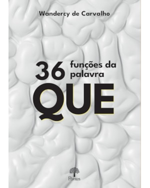 36 FUNÇÕES DA PALAVRA QUE