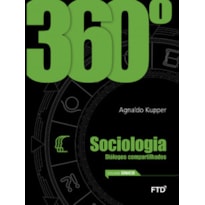 360° Sociologia - Vol. Único: conjunto 360° Sociologia - Vol. Único: conjunto