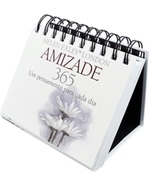 365 AMIZADE : UM PENSAMENTO PARA CADA DIA