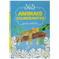 365 ANIMAIS EXUBERANTES PARA COLORIR
