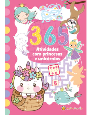 365 atividades com princesa e unicórnios