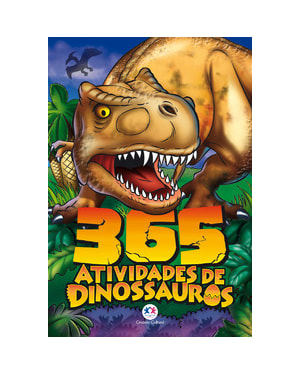 365 ATIVIDADES DE DINOSSAUROS