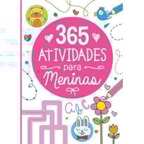 365 ATIVIDADES PARA MENINAS