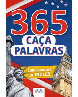 365 CAÇA-PALAVRAS - CURIOSIDADES DE INGLÊS