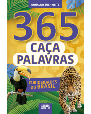 365 CAÇA-PALAVRAS - CURIOSIDADES DO BRASIL
