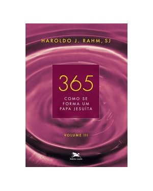 365: COMO SE FORMA UM PAPA JESUÍTA
