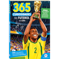 365 CURIOSIDADES DO FUTEBOL