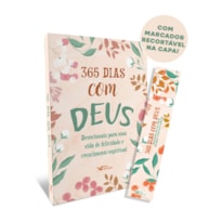 365 DIAS COM DEUS: DEVOCIONAIS PARA UMA VIDA DE FELICIDADE E CRESCIMENTO ESPIRITUAL