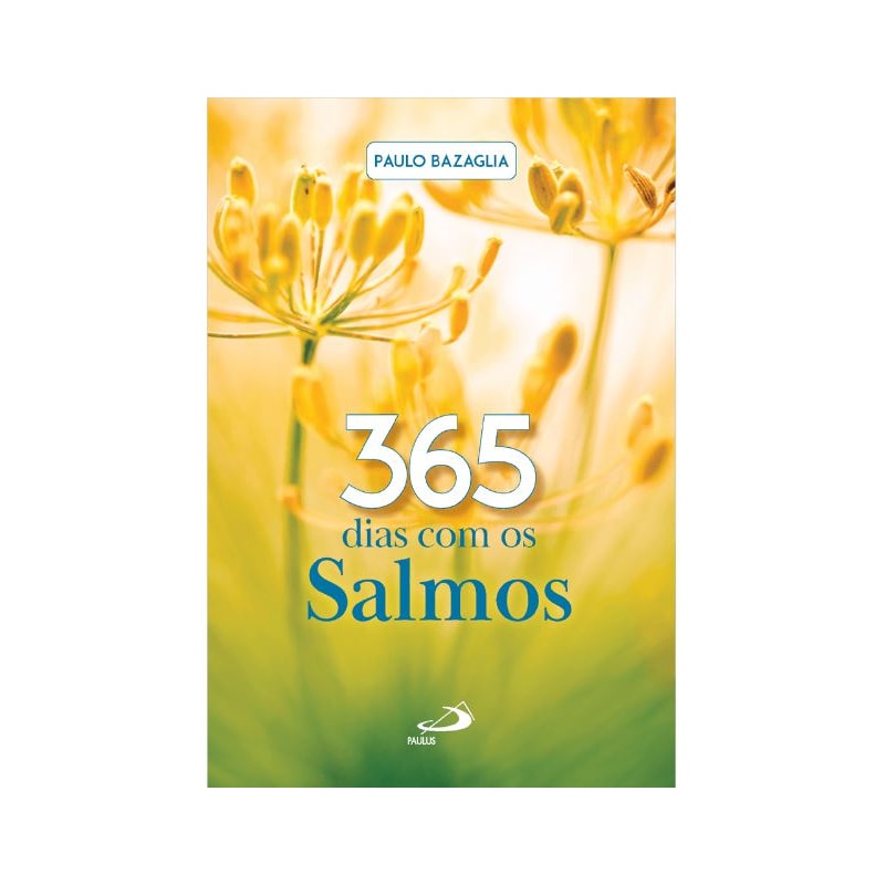 365 dias com os Salmos - 3ª Edição