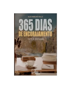 365 dias de encorajamento: café e reflexão