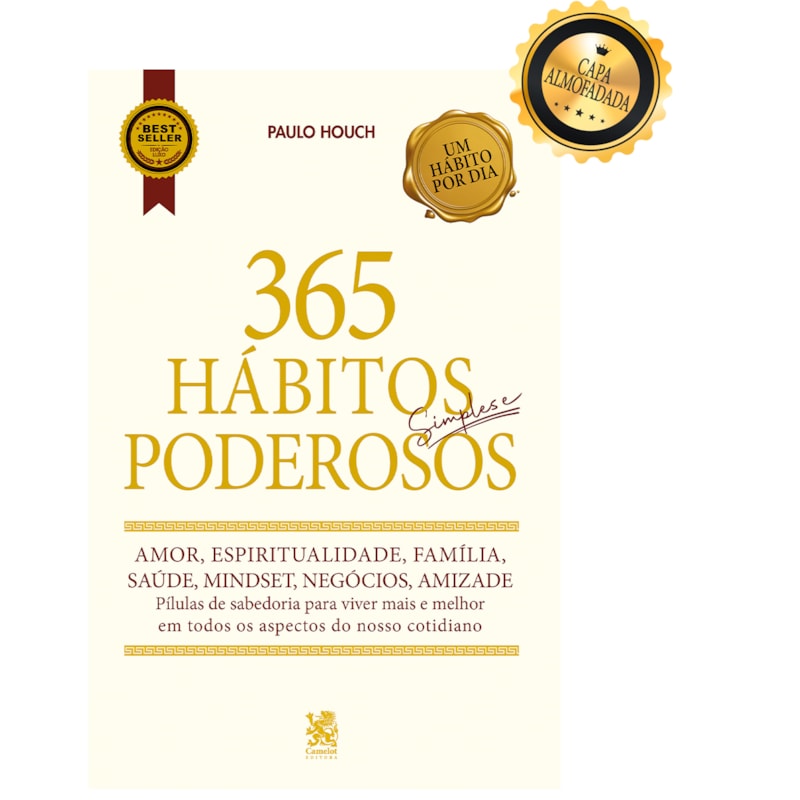 365 HÁBITOS SIMPLES E PODEROSOS - EDIÇÃO DE LUXO ALMOFADADA