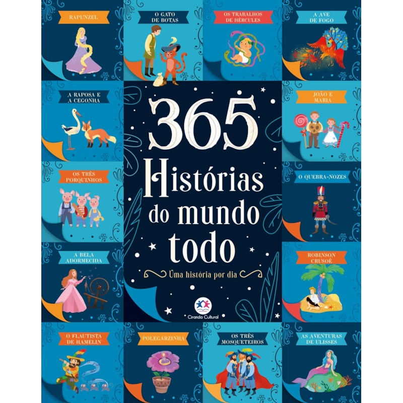 365 HISTÓRIAS DO MUNDO TODO