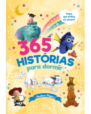 365 HISTÓRIAS PARA DORMIR - BRILHO - AVENTURAS