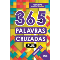 365 PALAVRAS CRUZADAS PLUS - VOLUME VI