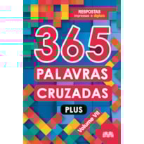 365 PALAVRAS CRUZADAS PLUS - VOLUME VII
