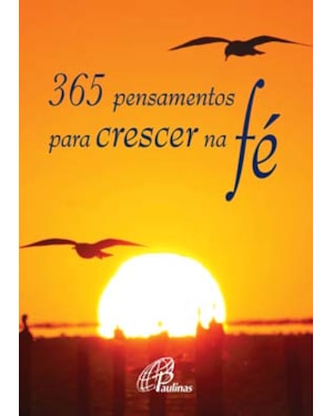 365 pensamentos para crescer na fé