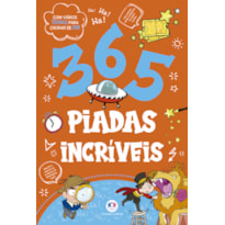 365 PIADAS INCRÍVEIS