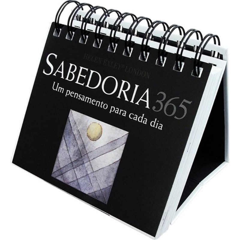 365 SABEDORIA : UM PENSAMENTO PARA CADA DIA