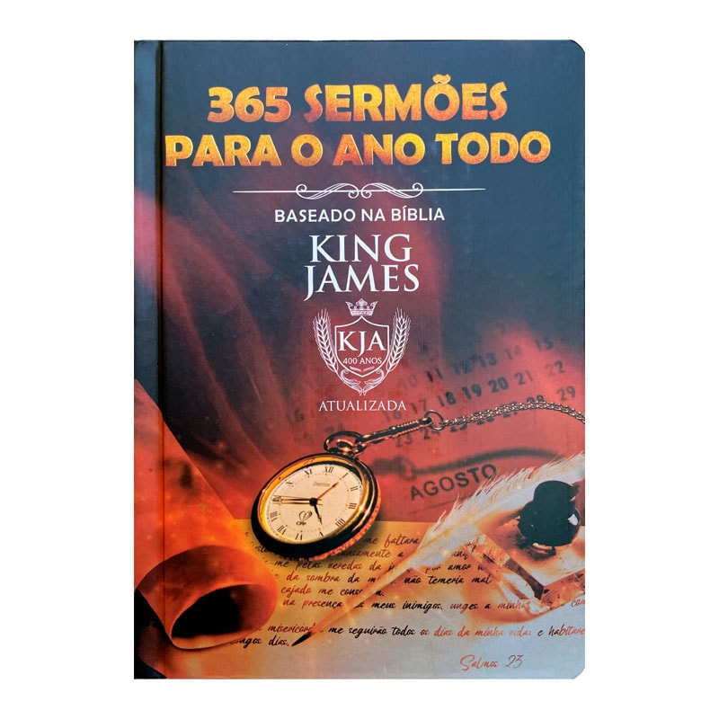 365 SERMÕES PARA O ANO TODO KJA