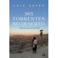 365 torrentes no deserto