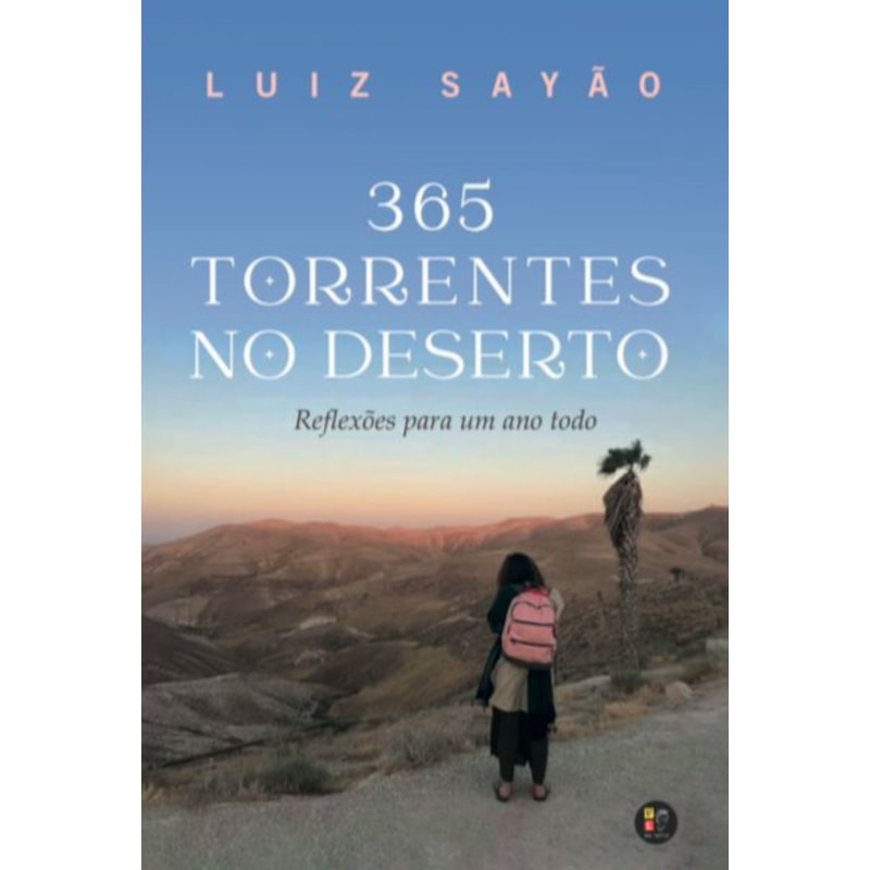 365 torrentes no deserto