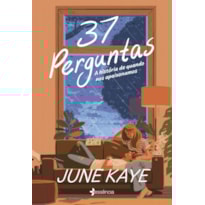 37 PERGUNTAS: A HISTÓRIA DE QUANDO NOS APAIXONAMOS