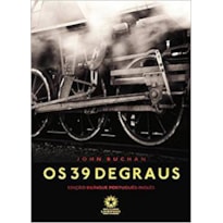 39 DEGRAUS, OS - EDIÇÃP BILÍNGUE