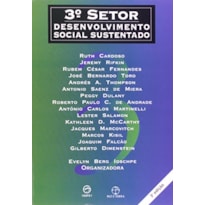 3O SETOR: DESENVOLVIMENTO SOCIAL SUSTENTADO: DESENVOLVIMENTO SOCIAL SUSTENTADO