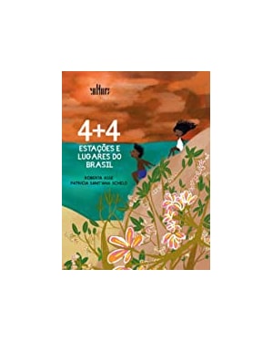 4+4 ESTAÇÕES E REGIÕES DO BRASIL