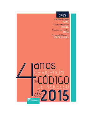 4 anos de vigência do código de processo de 2015