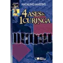 4 ASES & 1 CURINGA