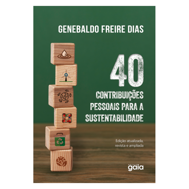 40 CONTRIBUIÇÕES PESSOAIS PARA A SUSTENTABILIDADE