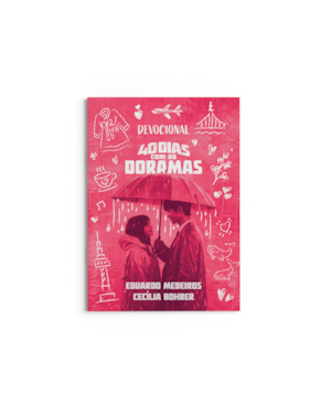 40 DIAS COM OS DORAMAS