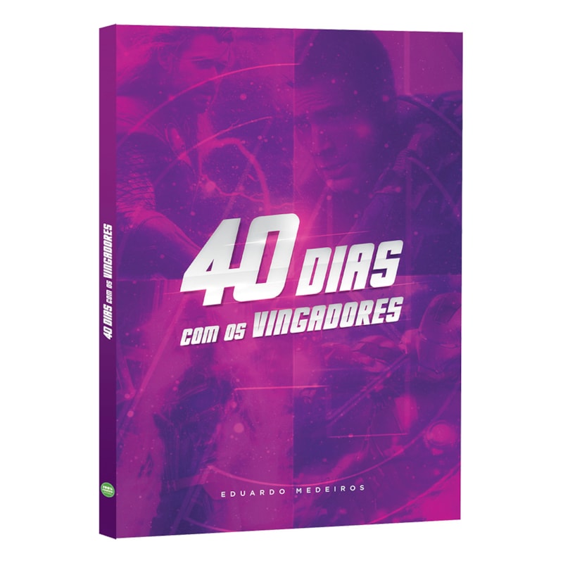 40 DIAS COM OS VINGADORES - DEVOCIONAL