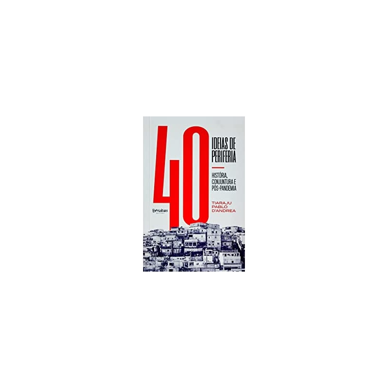 40 IDEIAS DE PERIFERIA