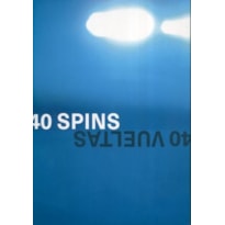 40 vueltas, 40 spins